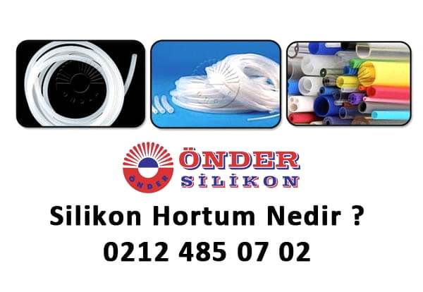 silikon-hortum-nedir